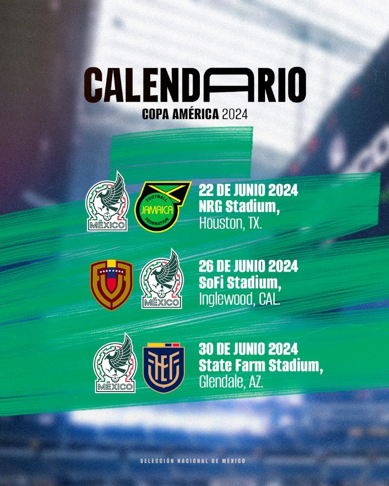 Calendario Selección Mexicana 2024, fechas y sedes de los partidos