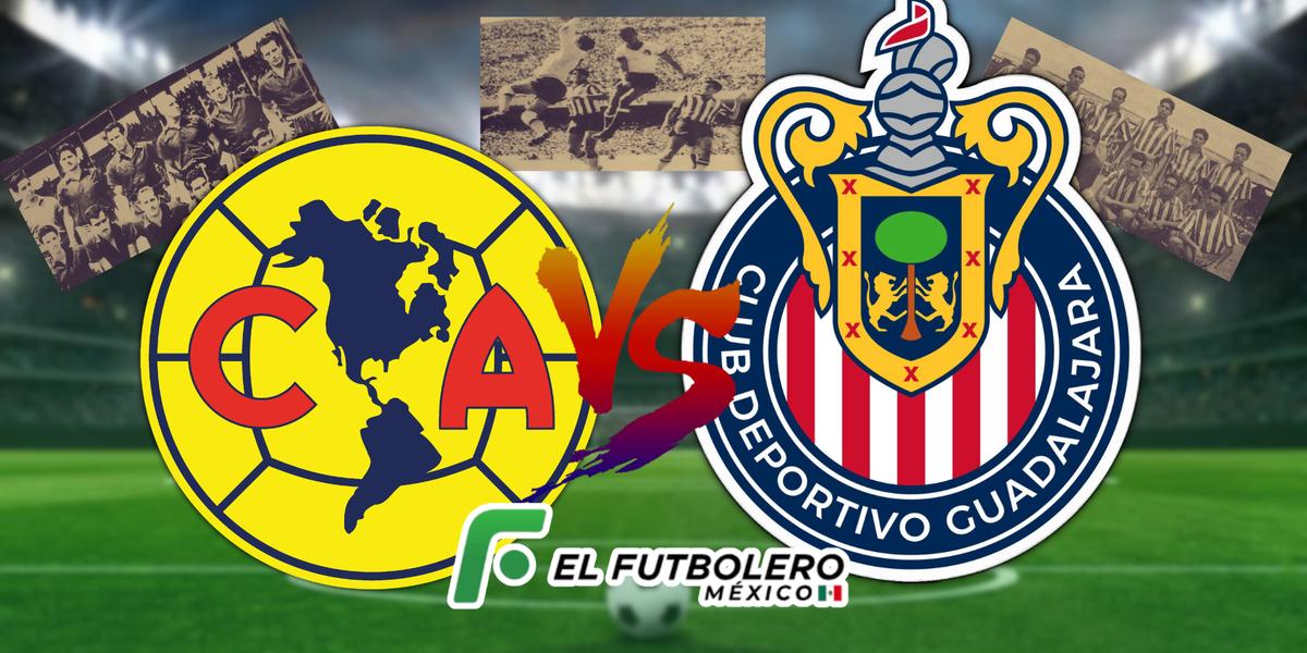 América y Chivas de Guadalajara: Historia del mayor clásico de Liga MX