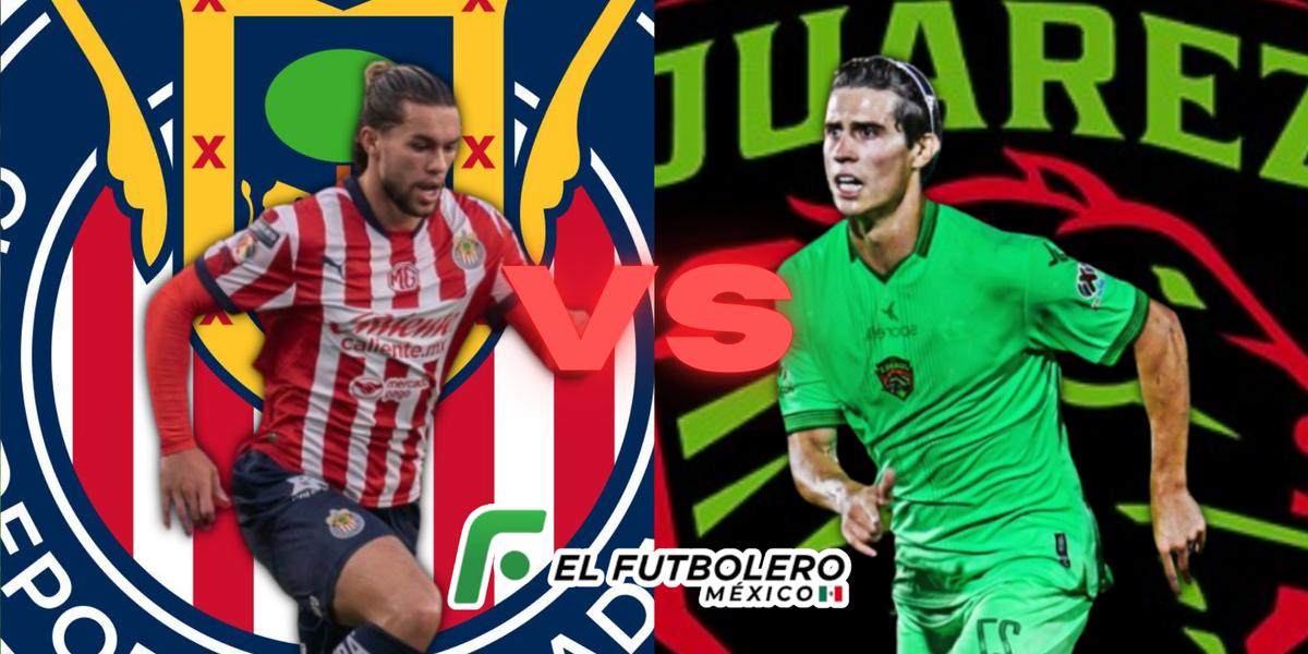 Chivas se enfrentará a Juárez en la Jornada 6. | Foto: X, Instagram