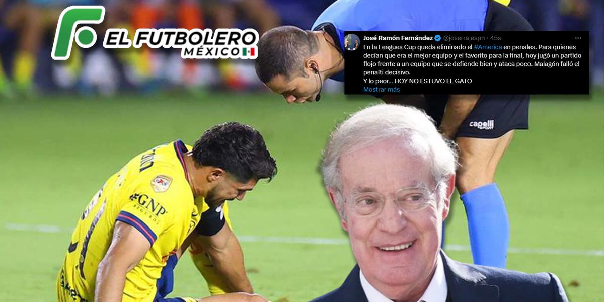 José Ramón Fernández no se guardo nada contra el fracaso del América en Leagues Cup (Foto: Especial)