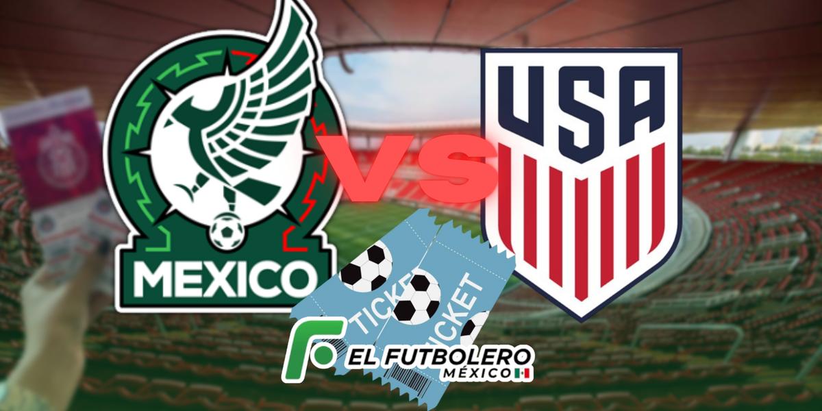 La preventa de boletos para México vs Estados Unidos inicia hoy. | (Especial)